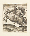 Domitianus, from "Twelve Caesars on Horseback", Abraham de Bruyn Flemish, Engraving