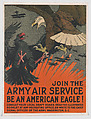 Join the Army Air Service: Be an American Eagle, Charles Livingston Bull  American, Color lithograph