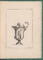 Elements d'Orfevrerie Divisés en deux Parties de Cinquante Feuilles, Pierre Germain (French, Villeneuve-lès-Avignon 1703–1783 Paris), Etching