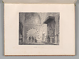 Mosquée de Cordoue and La Giralda et l'Alcazar de Séville, Joseph-Philibert Girault de Prangey (French, 1804–1892), Color lithographs