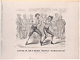 Caving In, or a Rebel "Deeply Humiliated", Benjamin Henry Day Jr.  American, Lithograph