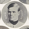 Burch, Brooklyn, from the Stars of the Diamond series (E254) issued by the Colgan Gum Company, Colgan Gum Company, Louisville, Kentucky  American, Photolithograph