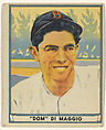 "Dom" DiMaggio, Boston Red Sox, from Play Ball, Sports Hall of Fame series (R336), issued by Gum, Inc., Gum, Inc., Commercial lithograph