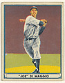 "Joe" DiMaggio, New York Yankees, from Play Ball, Sports Hall of Fame series (R336), issued by Gum, Inc., Gum, Inc., Commercial lithograph