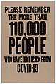Please Remember The More Than 110,000 People Who Have Died From COVID-19, Amos Kennedy  American, Letterpress