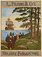 Prang and Co. Holiday Publications, Louis Kinney Harlow  American, Lithograph