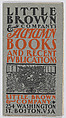 Little Brown & Company's Autumn Books and Recent Publications, William Henry Bradley  American, Booklet with letterpress (relief process) illustrations