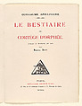 Le Bestiaire ou Cortège d'Orphée, Written by Guillaume Apollinaire (French, Rome 1880–1918 Paris), Wood engravings