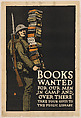 Books Wanted for Our Men in Camp and Over There, Charles Buckles Falls American, Lithograph