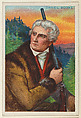 Daniel Boone, from the "Heroes of History" series (T68), issued with Miners Extra Smoking Tobacco, Natural Leaf Scrap, and Royal Bengals Little Cigars, Royal Bengals Little Cigars American, Commercial color lithograph