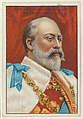 Edward VII of England, The Gentleman of King, from the "Heroes of History" series (T68), issued with Miners Extra Smoking Tobacco, Natural Leaf Scrap, and Royal Bengals Little Cigars, Royal Bengals Little Cigars American, Commercial color lithograph