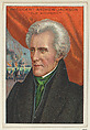 President Andrew Jackson, from the "Heroes of History" series (T68), issued with Miners Extra Smoking Tobacco, Natural Leaf Scrap, and Royal Bengals Little Cigars, Royal Bengals Little Cigars  American, Commercial color lithograph