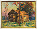 Birthplace of Lincoln, from the "Historic Homes" series (T69), issued with Helmar Cigarettes by S. Anargyros Tobacco Company, S. Anargyros Tobacco Company  American, Commercial color lithograph