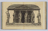 Group of caryatids, from "Vasi, candelabri, cippi, sarcofagi, tripodi, lucerne, ed ornamenti antichi disegnati ed incisi dal Cav. Gio. Batt. Piranesi, Vol. II" (Vases, candelabra, grave stones, sarcophagi, tripods, lamps, and ornaments designed and etched by Cavalieri Giovanni Battista Piranesi), Giovanni Battista Piranesi  Italian, Etching