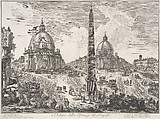 The Piazza del Popolo (Veduta della Piazza del Popolo), from "Vedute di Roma", Giovanni Battista Piranesi  Italian, Etching