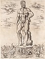 Hercules Colossus at Padua (L'Ercole di casa Benavides a Padova), from "Speculum Romanae Magnificentiae", Anonymous, Italian, 16th century, Engraving