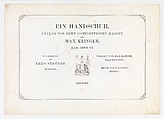 Title Page from Ein Handschuh (A Glove). Cyclus von zehn Compositionen radirt. Rad. Opus VI. First edition, Max Klinger German, Title-page with an etching; housed in original portfolio; first edition