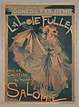 Comedie Parisienne, La Loïe Fuller Dans Sa Création Nouvelle, Salomé, Georges de Feure French, Lithograph