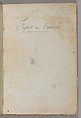 Title to Scrapbook containing Drawings and Several Prints of Architecture, Interiors, Furniture and Other Objects, Charles Percier French, Pen and black and gray ink, graphite, black chalk