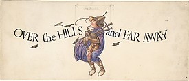 "Over the Hills and Far Away"―heading design, Paul Vincent Woodroffe British, born India, Pen and black ink, watercolor and graphite