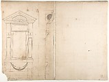 Porta Pia, elevation (recto) Porta Pia, window, elevation; section (verso), Drawn by Anonymous, French, 16th century, Dark brown ink, black chalk, and incised lines