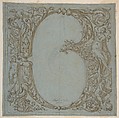 Design for an Ornamental Initial: B, Teodoro della Porta (Italian, Rome 1567–1638 Rome), Pen and brown ink, brown wash, over black chalk on blue paper