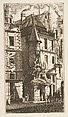 House with a Turret, rue de la Tixéranderie, Paris, Edmond Gosselin French, Etching