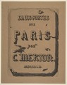 Etchings of Paris; Title page to the suite, Charles Meryon  French, Etching on brown wove paper; first state