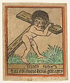 New Year's Card: Christ Child with the Cross, Anonymous, German, Upper Rhine, 15th century ca. 1480-90 German, Woodcut, hand-colored, with traces of gilt