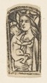 Virgin and Child, Anonymous, German, 15th century  German, Niello