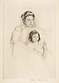 Margot Leaning Against Her Mother, Mary Cassatt American, Drypoint; second state of two, restrike