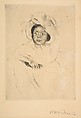 Margot Wearing a Bonnet (No. 4), Mary Cassatt American, Drypoint; restrike
