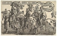 Joshua, David, and Judas Maccabee, from The Nine Heroes, Lucas van Leyden  Netherlandish, Woodcut