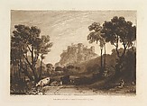 The Castle above the Meadows, part II, plate 8 from "Liber Studiorum", Joseph Mallord William Turner  British, Etching and mezzotint; first state of four