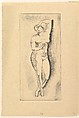 Female nude, standing, Elie Nadelman (American (born Poland), Warsaw 1882–1946 Riverdale, New York), Drypoint; fifth state of six