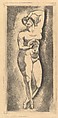 Female nude, standing, Elie Nadelman (American (born Poland), Warsaw 1882–1946 Riverdale, New York), Drypoint; sixth state of six