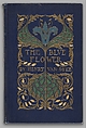The Blue Flower, Margaret Neilson Armstrong  American, illustrations: photomechanical reproductions of watercolors