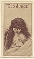 Actress from the Old Judge series (N167) for Old Judge Cigarettes, Goodwin & Company, Commercial lithograph
