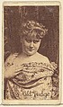 Actress from the Old Judge series (N167) for Old Judge Cigarettes, Goodwin & Company, Commercial lithograph