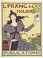 L. Prang & Co.s: Holiday, Louis John Rhead  American, Lithograph