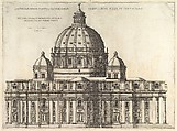Elevation Showing the Exterior of Saint Peter's Basilica from the South as Conceived by Michelangelo (published in 1569), from 