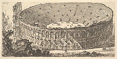 Plate 25: Amphitheater of Verona (Anfiteatro di Verona), from "Alcune Vedute di Archi Trionfali ed altri monumenti inalzati da Romani parte di quali se veggono in Roma e parte per l'Italia" (Some Views of Triumphal Arches and other monuments erected by the Romans, some of which are in Rome and some elsewhere in Italy), Giovanni Battista Piranesi  Italian, Etching