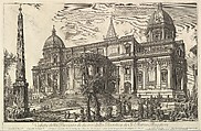 View of the rear entrance of the Basilica of S. Maria Maggiore, from Veduta di Roma (Roman Views), Giovanni Battista Piranesi Italian, Etching; first state of five (Hind)