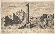 View of the column of Trajan, shown with its pedestal dug out from the earth, surrounded by buildings at the base of the Quirinal Hill, Rome, plate 31 from "Ruins of the antiquity of Rome, Tivoli, Pozzuoli, and other places" (Vestigi della antichità di Roma, Tivoli, Pozzvolo et altri luochi), Aegidius Sadeler II  Netherlandish, Etching and engraving