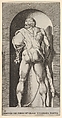 Plate 15: Hercules standing in a niche, wearing a lion skin and holding a club, viewed from behind, with his head turned to the left, from "Mythological Gods and Goddesses", Giovanni Jacopo Caraglio Italian, Engraving