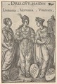 The Three Heathen Heroines (Drei Gut Haidin), from "Heroes and Heroines", Hans Burgkmair German, Woodcut; first state of three