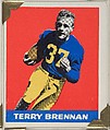 Terry Brennan, from the All-Star Football series (R401-2), issued by Leaf Gum Company, Leaf Gum, Co., Chicago, Illinois American, Commercial chromolithograph