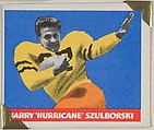 Harry "Hurricane" Szulborski, from the All-Star Football series (R401-2), issued by Leaf Gum Company, Leaf Gum, Co., Chicago, Illinois American, Commercial chromolithograph