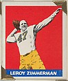 Leroy Zimmerman, from the All-Star Football series (R401-2), issued by Leaf Gum Company, Leaf Gum, Co., Chicago, Illinois American, Commercial chromolithograph