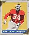 Marlin "Pat" Harber, from the All-Star Football series (R401-2), issued by Leaf Gum Company, Leaf Gum, Co., Chicago, Illinois American, Commercial chromolithograph